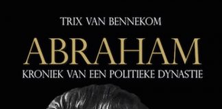 ABRAHAM; Kroniek van een politieke dynastie